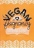 vegan pregnancy survival guide pdf