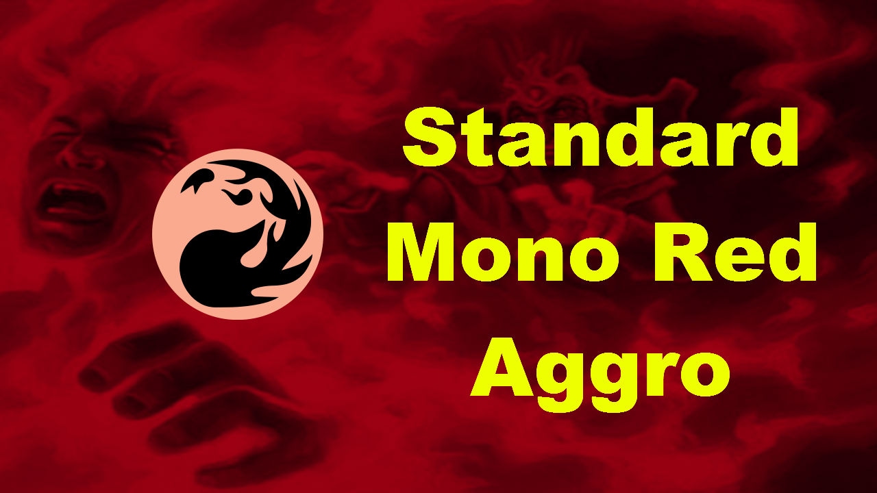 mono red aggro deck guide